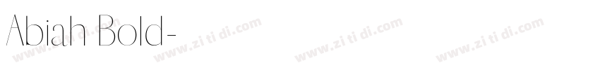 Abiah Bold字体转换